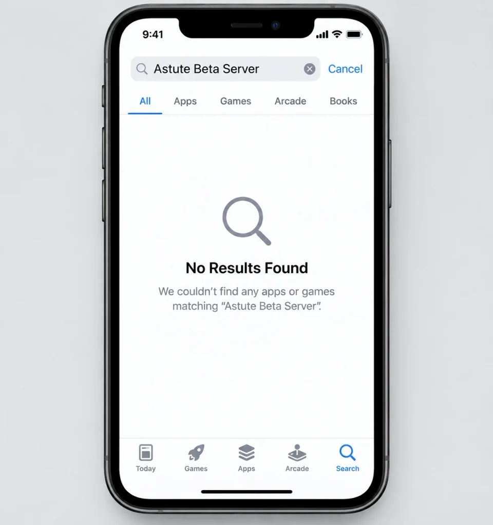 iPhone App Store search showing no results for Astute Beta Server iOS